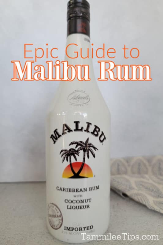 Epic guide to Malibu rum over a bottle of Malibu rum. 
