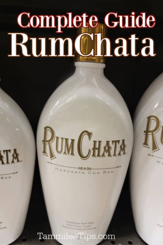 Complete Guide RumChata over bottles of RumChata
