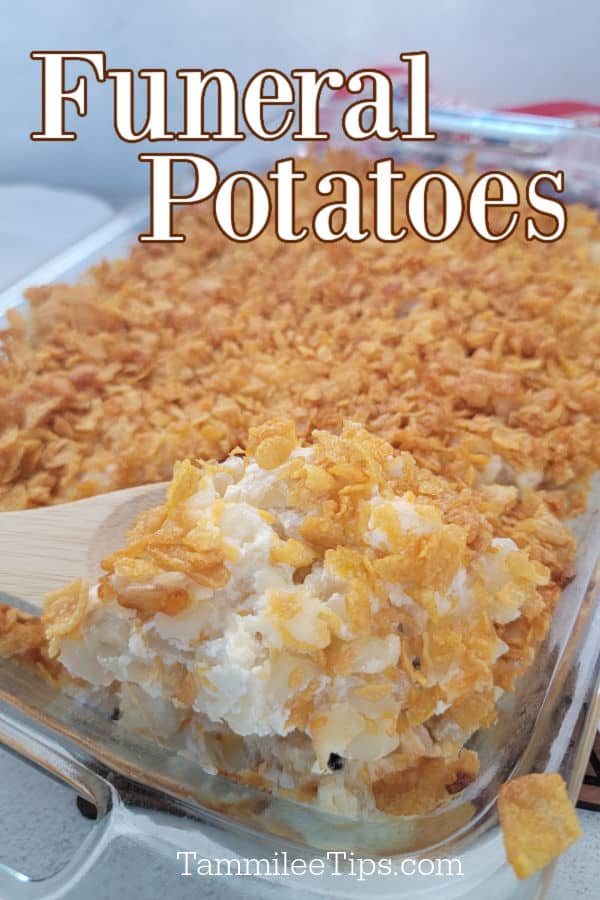 Funeral Potatoes text over a large casserole dish with cereal covered hashbrown potatoes