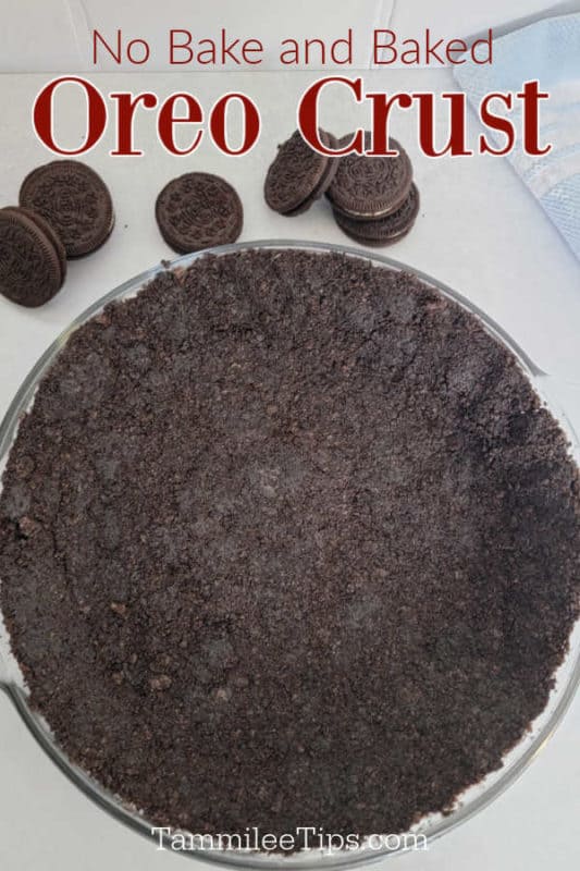 No bake and baked Oreo Crust over a Oreo pie crust in a pie pan and a few Oreo Cookies