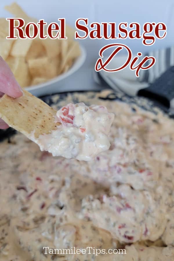 Rotel Sausage Dip text over a hand dipping a chip into a cast iron filled with dip