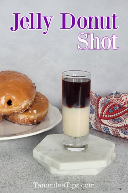Jelly Donut Shot text over a layered shot and jelly donuts
