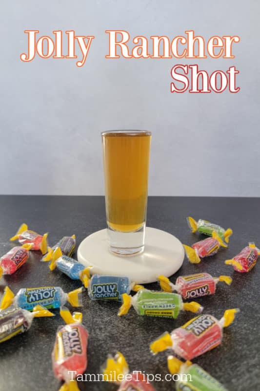 Jolly Rancher Shot text over a filled shot glass with multi-colored jolly rancher candies