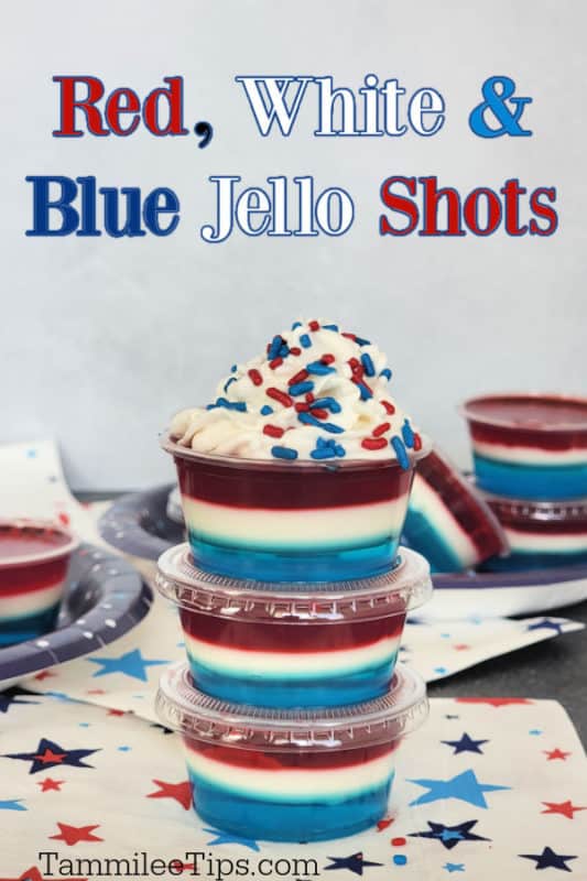 Red White and Blue Jello Shots over a stack of jello shots and star napkins