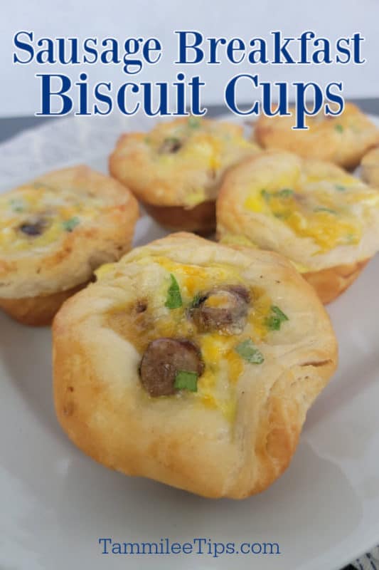 Sausage Breakfast Biscuit Cups text over a platter of cheesy egg sausage biscuit cups
