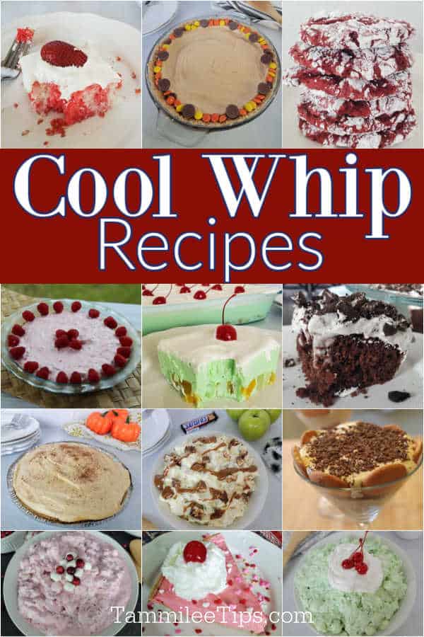 Cool Whip Recipes text in a collage of cool whip pies, salads, cakes, and recipes