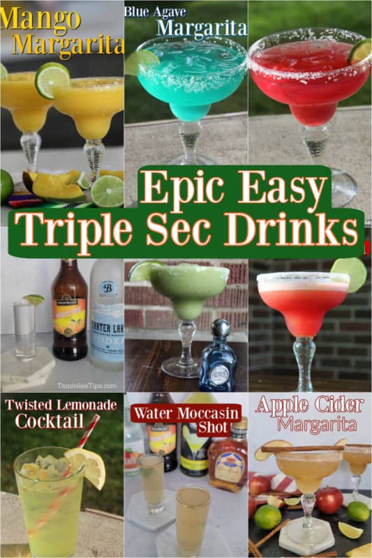 Epic Easy Triple Sec Drinks printed over a collage of margarita and shot photos
