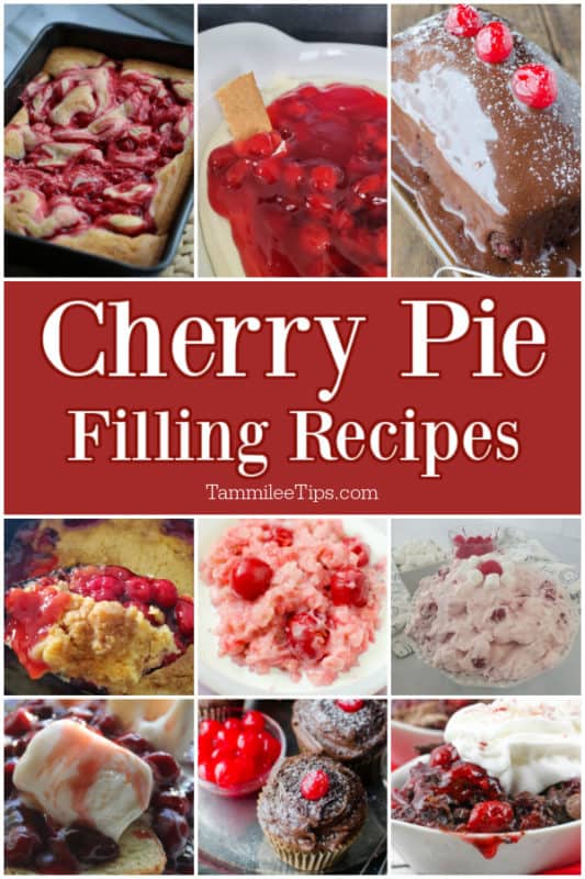 collage of cherry pie filling recipes including cake, cheesecake dip, dump cake, oatmeal, fluff, and more